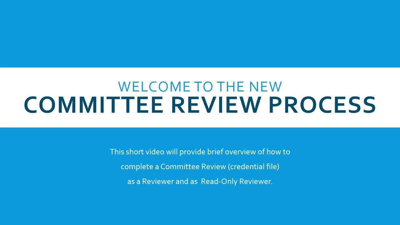 Committee Review Process (Credential file review) 37 min.mp4
