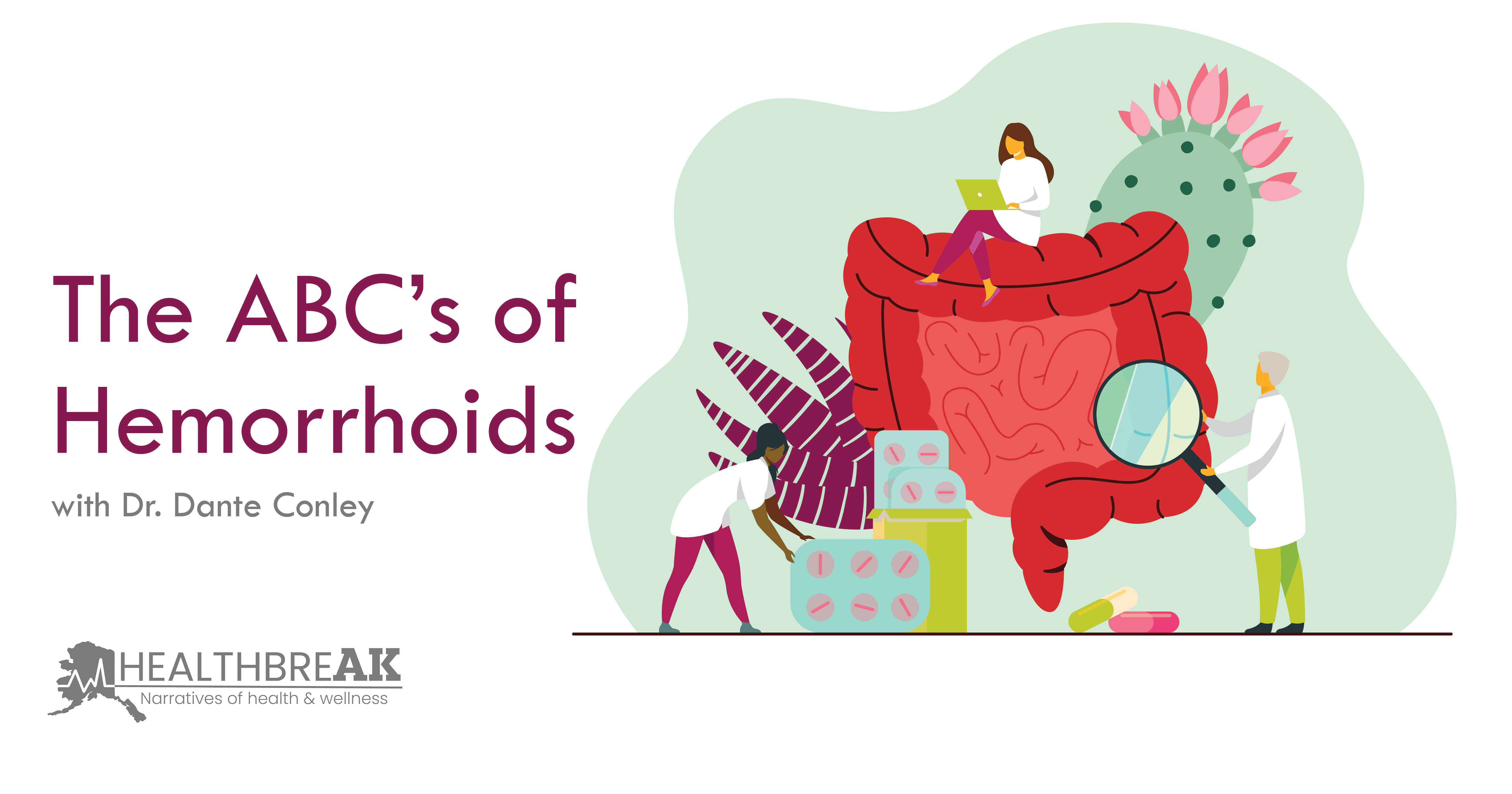 FHP HealthbreAK: The ABCs of Hemorrhoids - Foundationhealthpartners